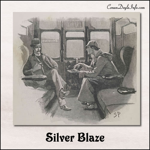 Silver Blaze Quotes by Sir Arthur Conan Doyle
